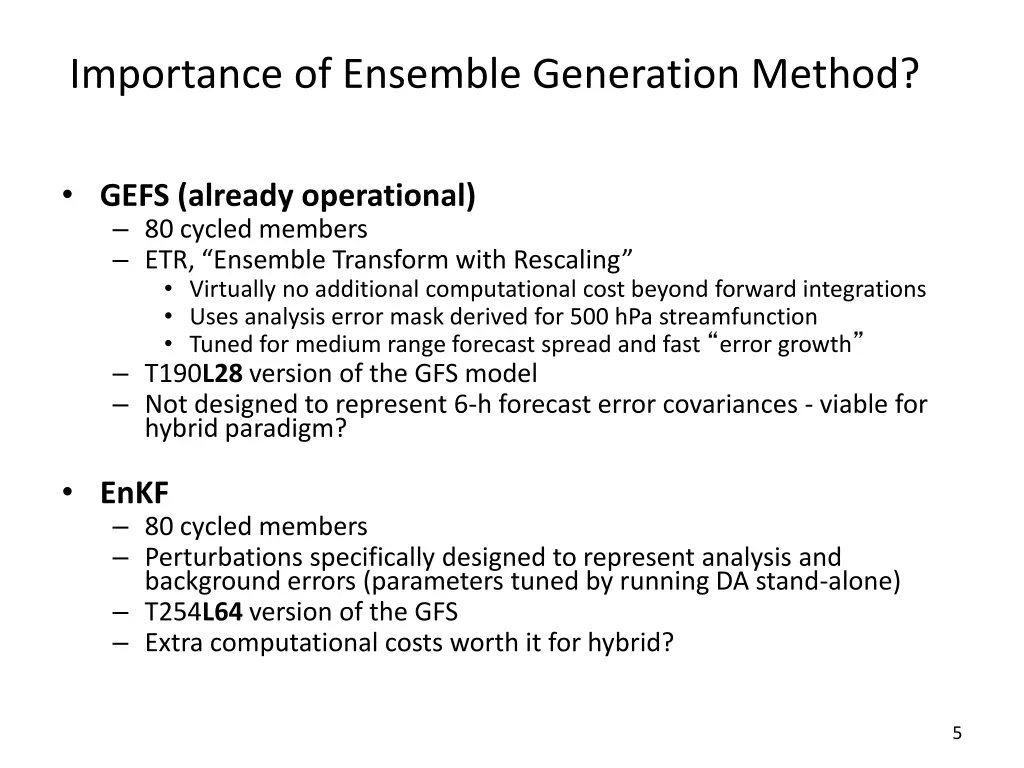 importance of ensemble generation method