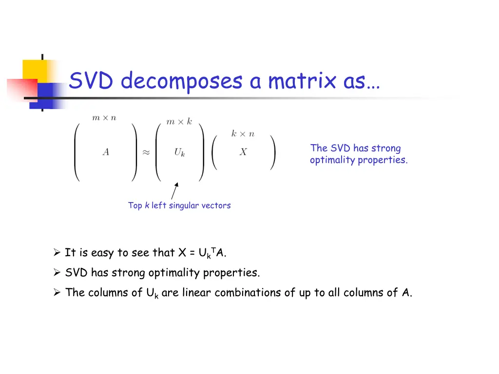 svd decomposes a matrix as