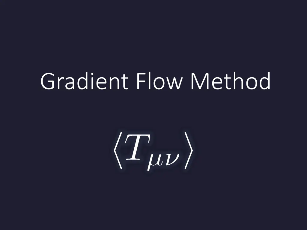 gradient flow method