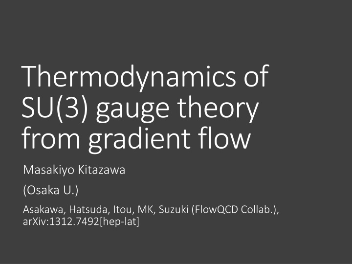 thermodynamics of su 3 gauge theory from gradient