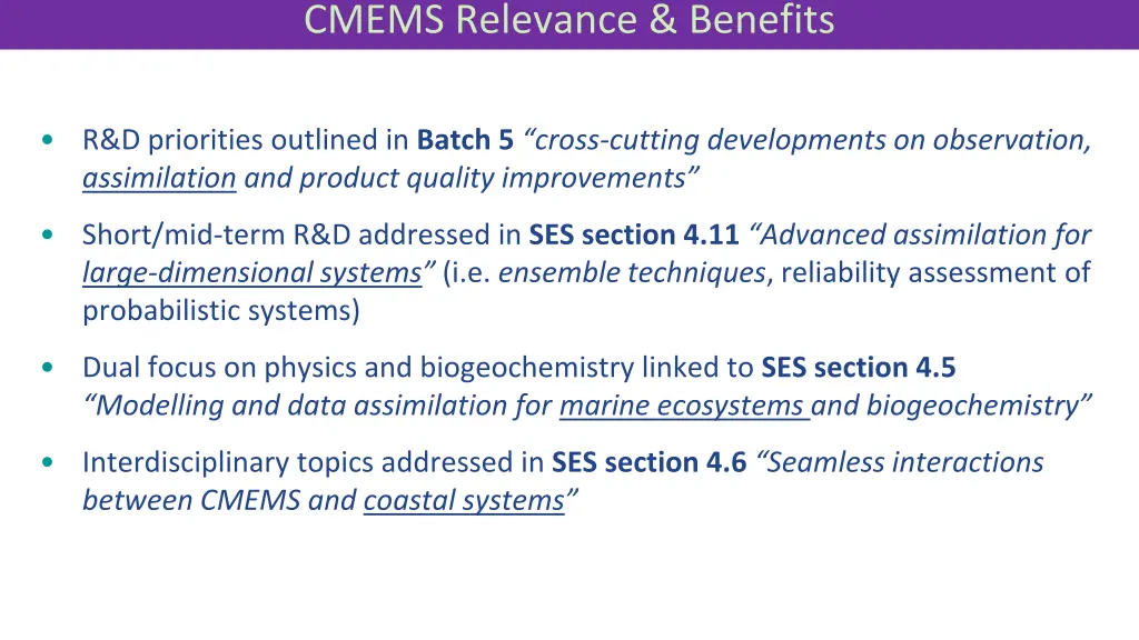 cmems relevance benefits