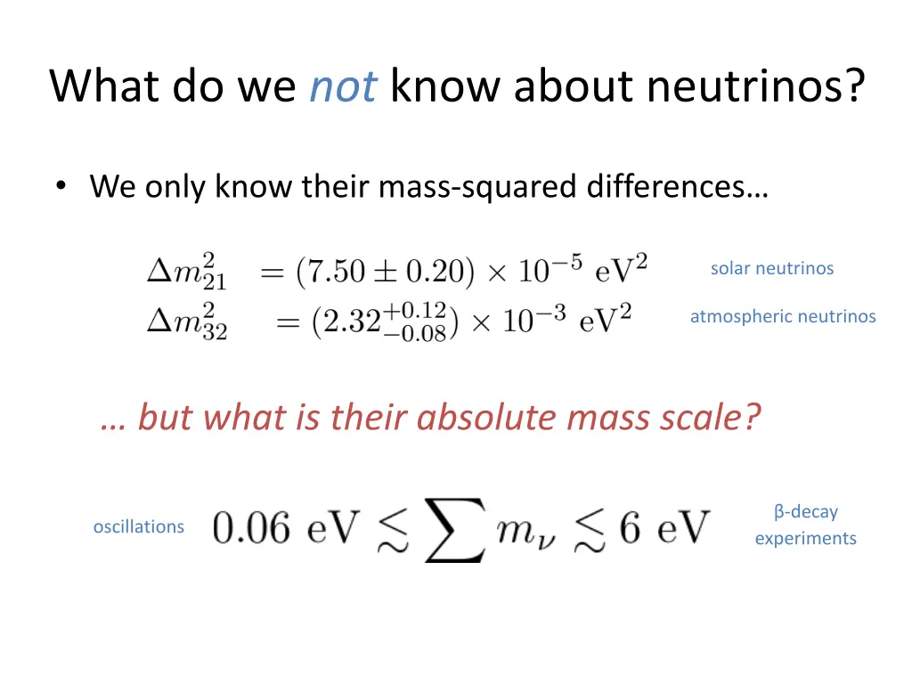 what do we not know about neutrinos