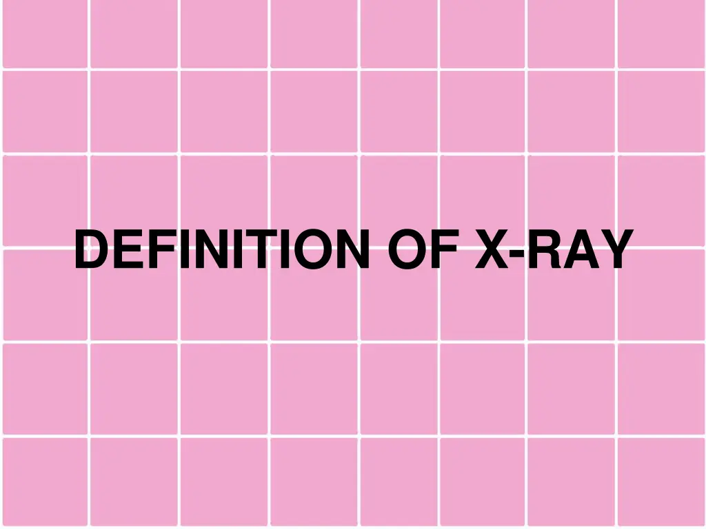 definition of x ray