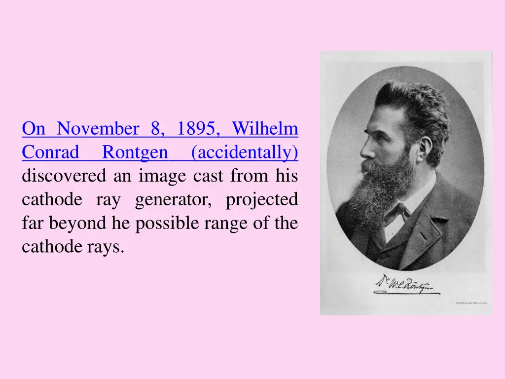 on november 8 1895 wilhelm conrad rontgen