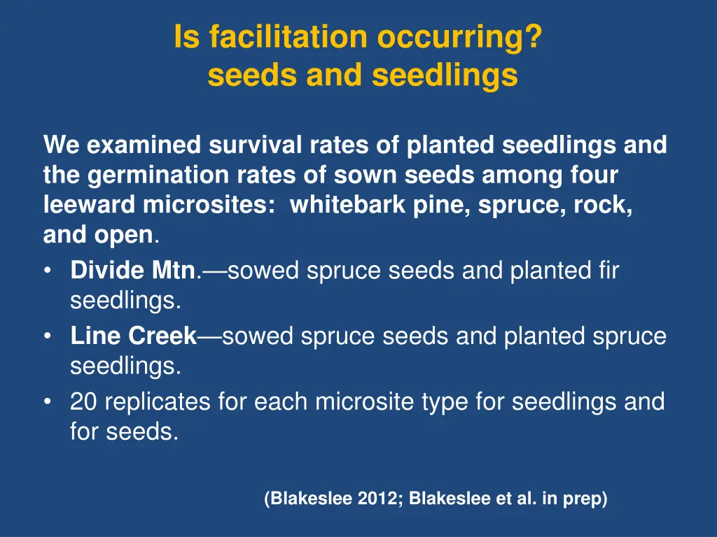 is facilitation occurring seeds and seedlings