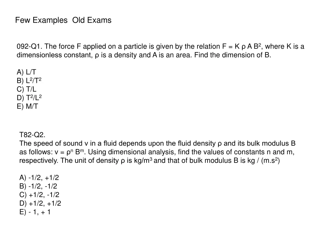 few examples old exams 2