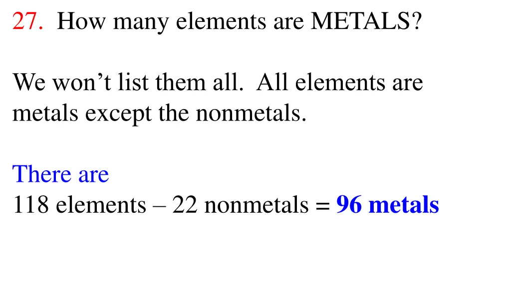 27 how many elements are metals 1