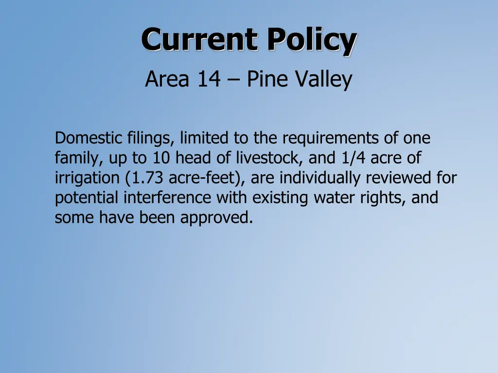 current policy area 14 pine valley