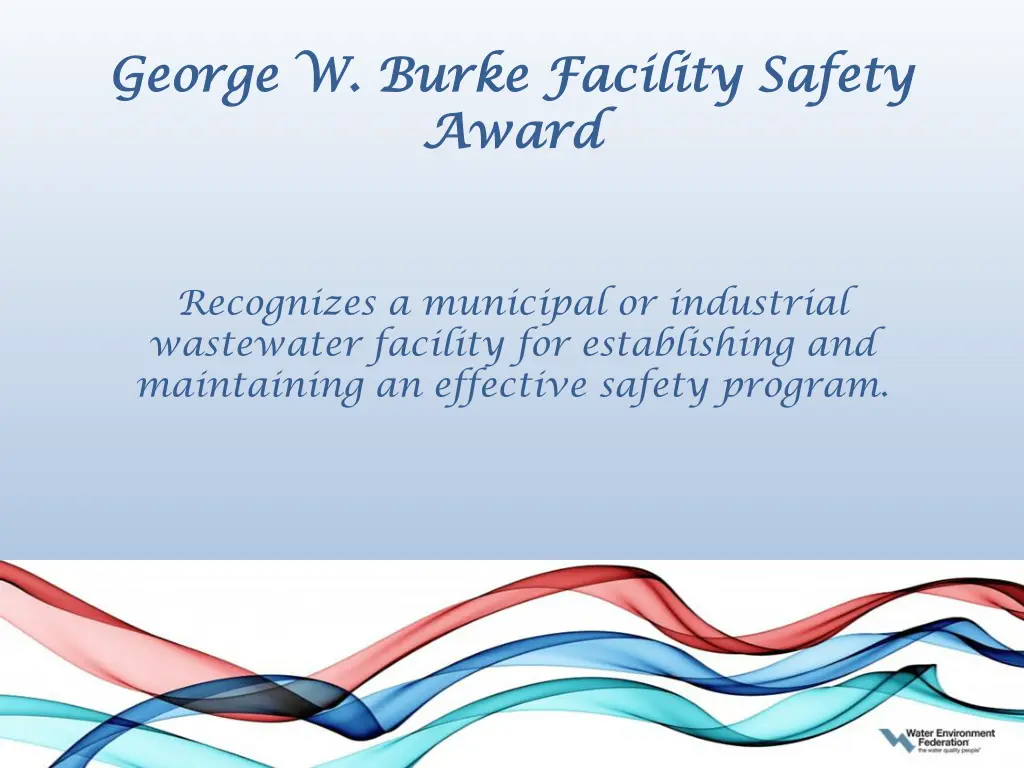 george w burke facility safety george w burke