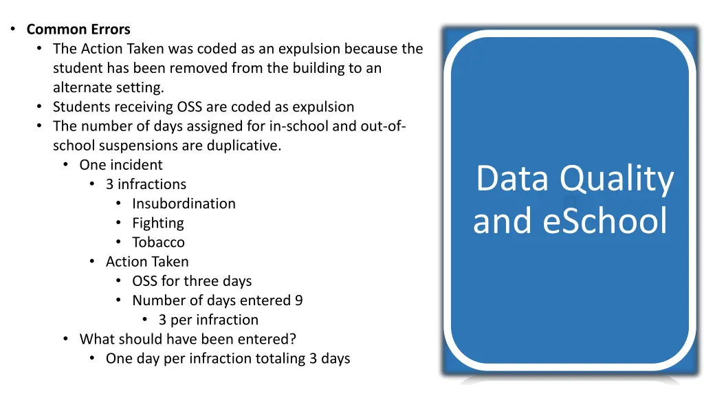 common errors the action taken was coded