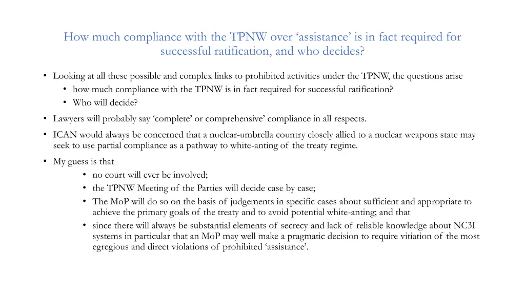 how much compliance with the tpnw over assistance