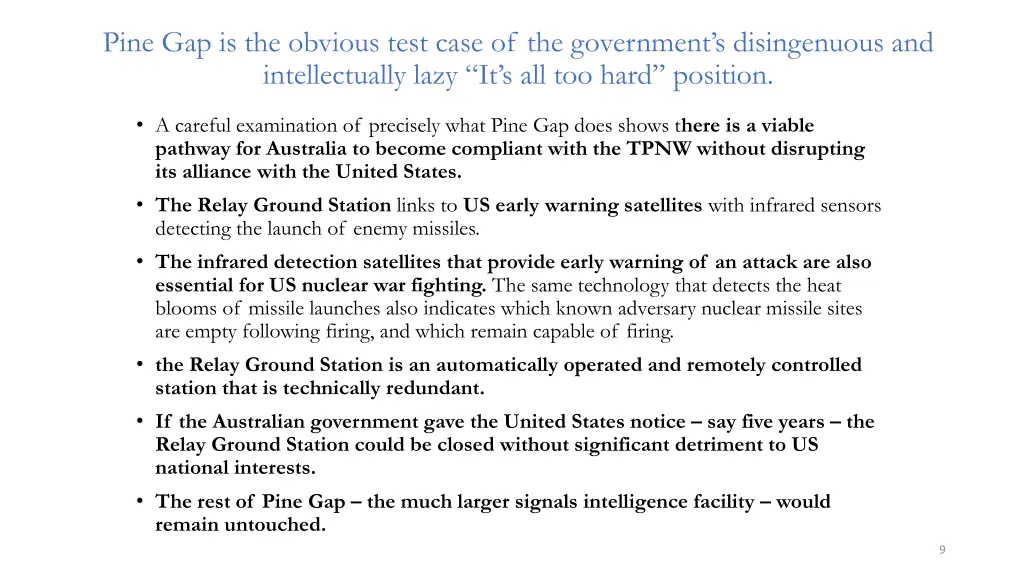 pine gap is the obvious test case