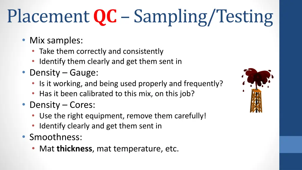 placement qc sampling testing