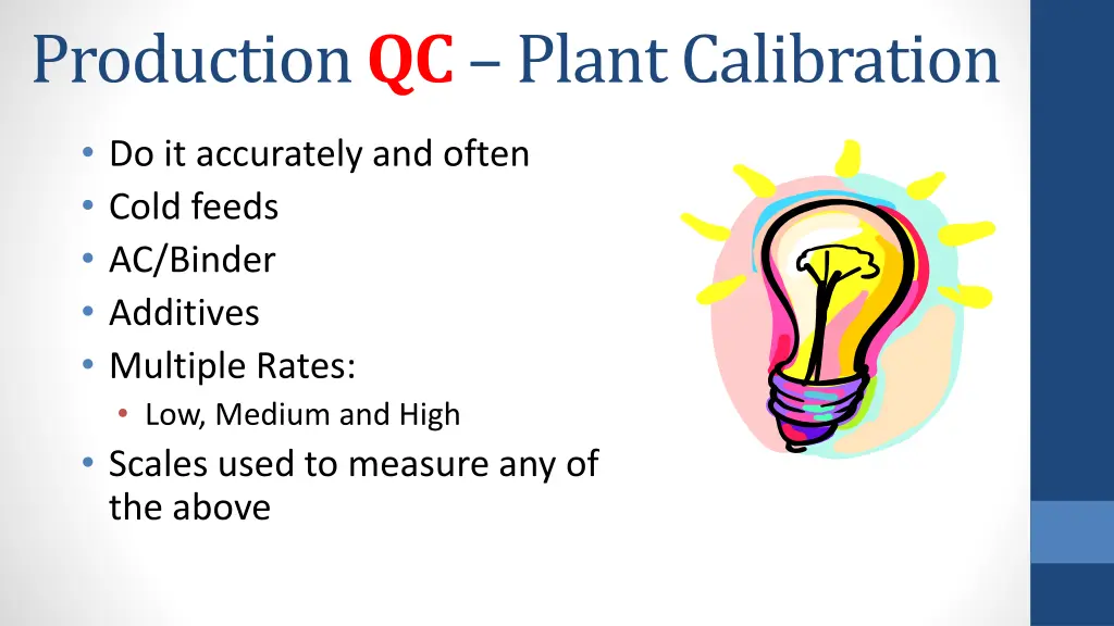 production qc plant calibration