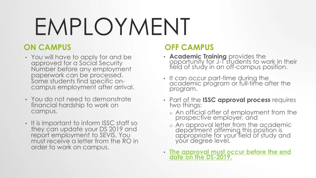 employment on campus you will have to apply