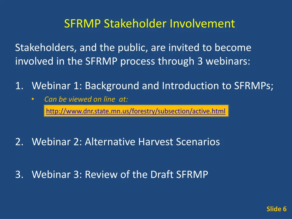 sfrmp stakeholder involvement