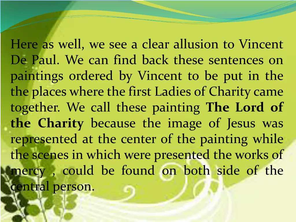 here as well we see a clear allusion to vincent