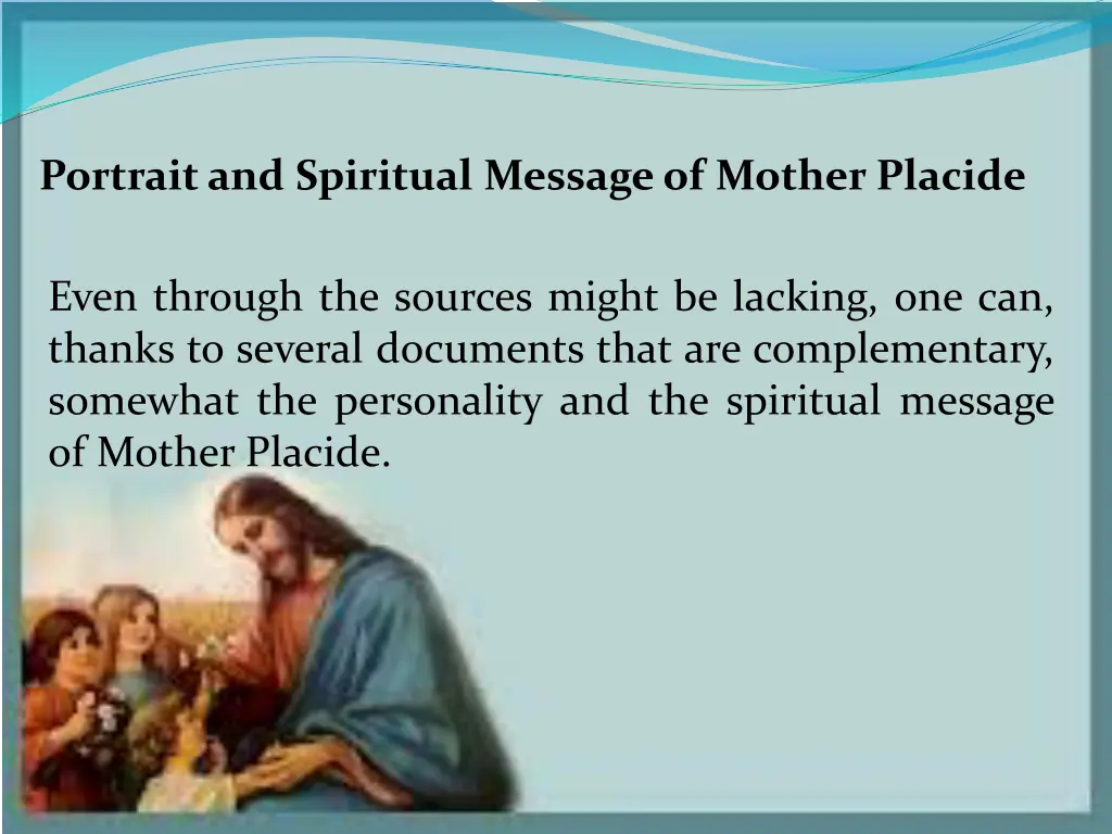 portrait and spiritual message of mother placide