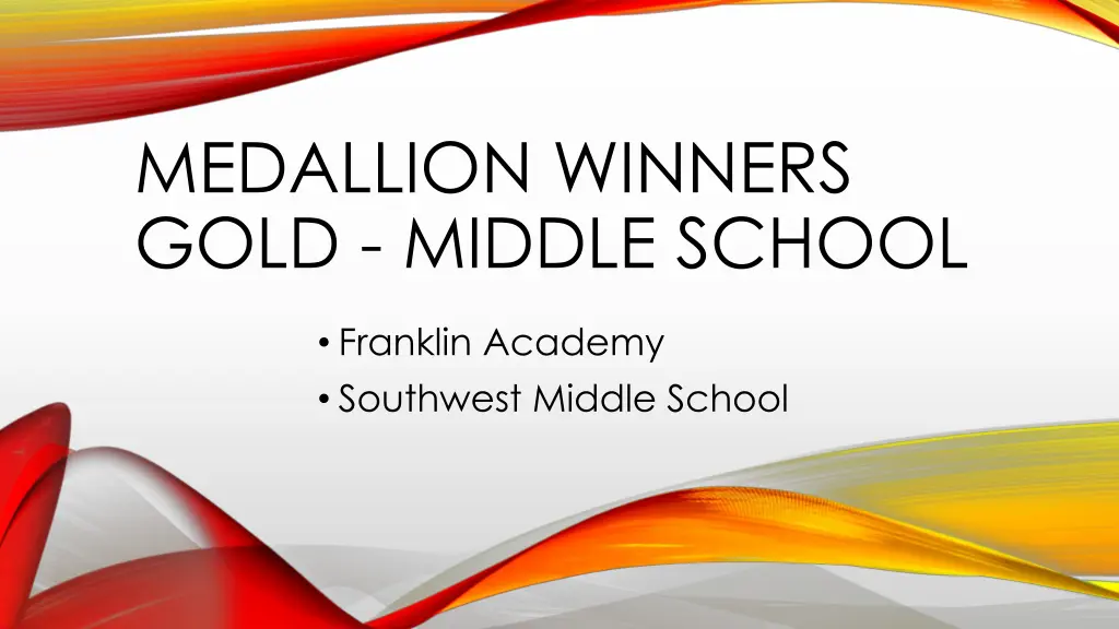 medallion winners gold middle school