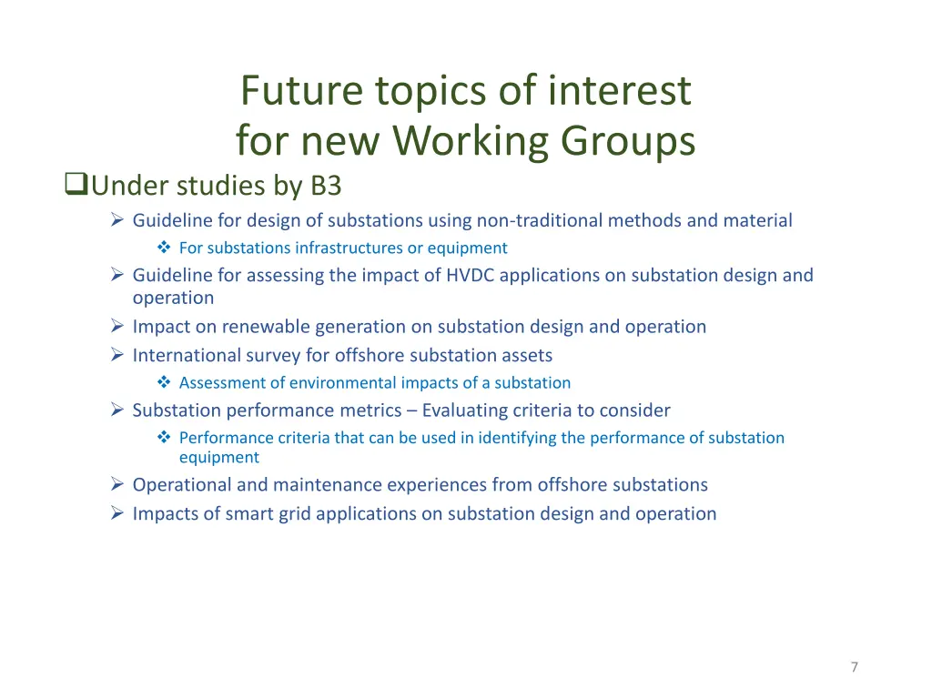 future topics of interest for new working groups