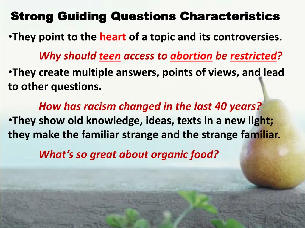 strong guiding questions characteristics strong