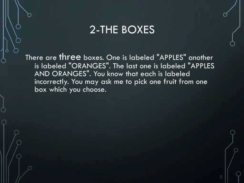 2 the boxes