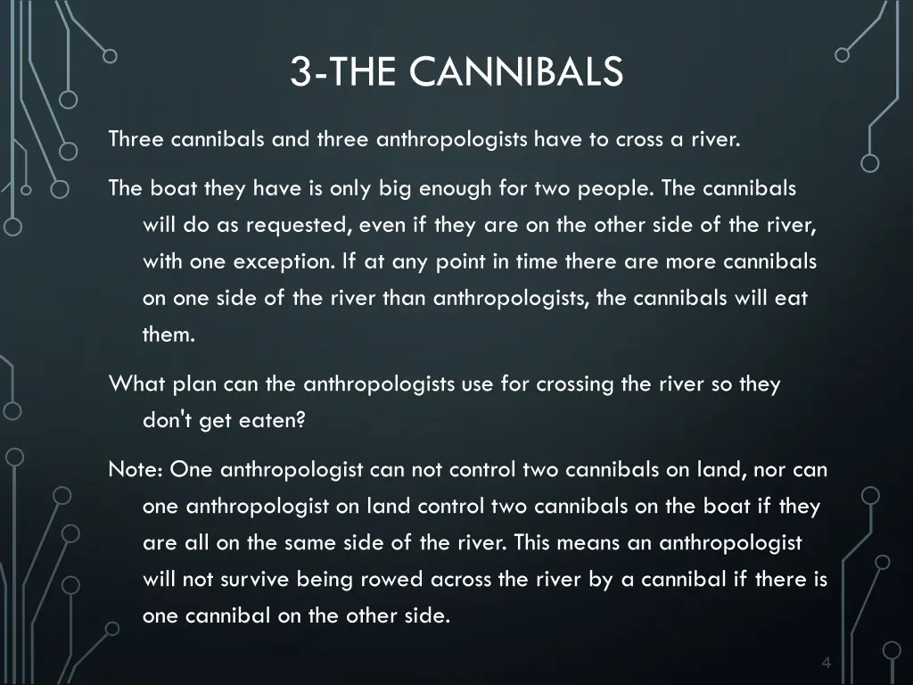 3 the cannibals