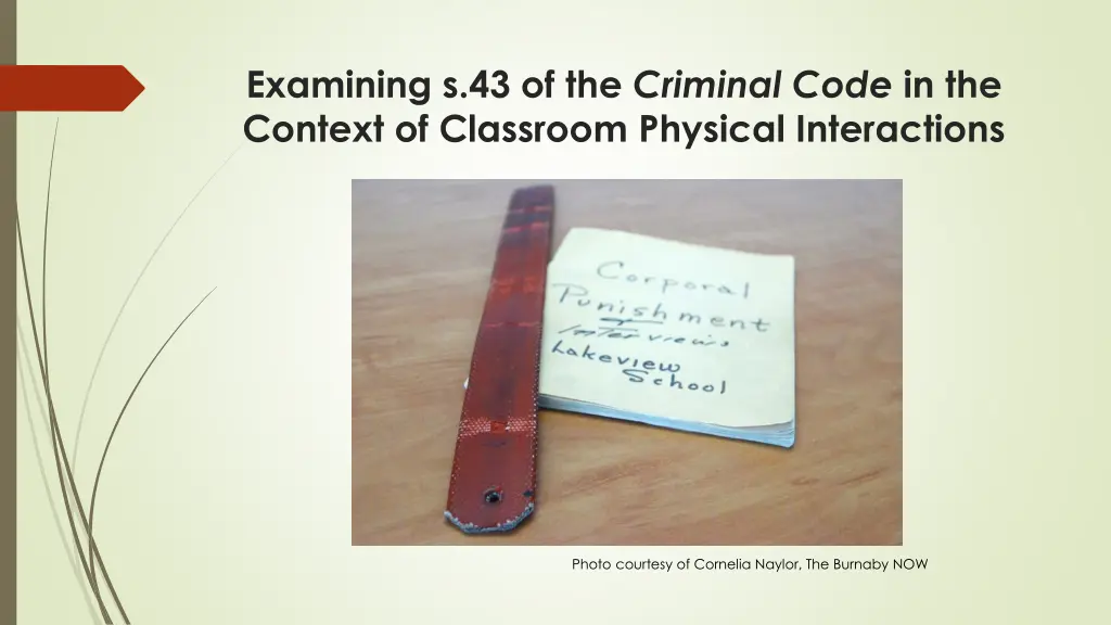 examining s 43 of the criminal code 1