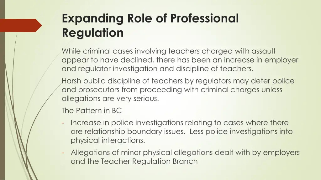 expanding role of professional regulation