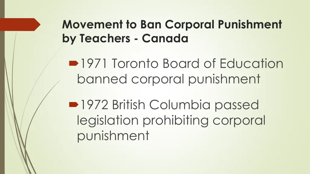 movement to ban corporal punishment by teachers