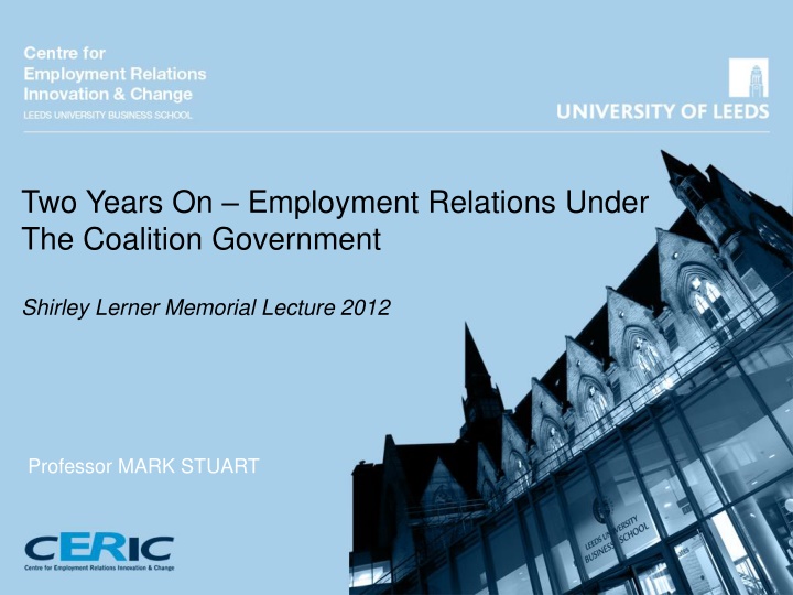 two years on employment relations under