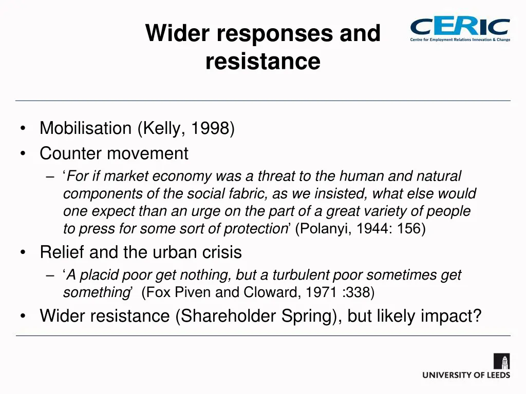 wider responses and resistance