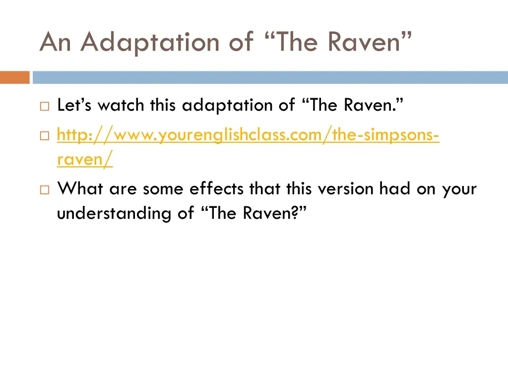 an adaptation of the raven