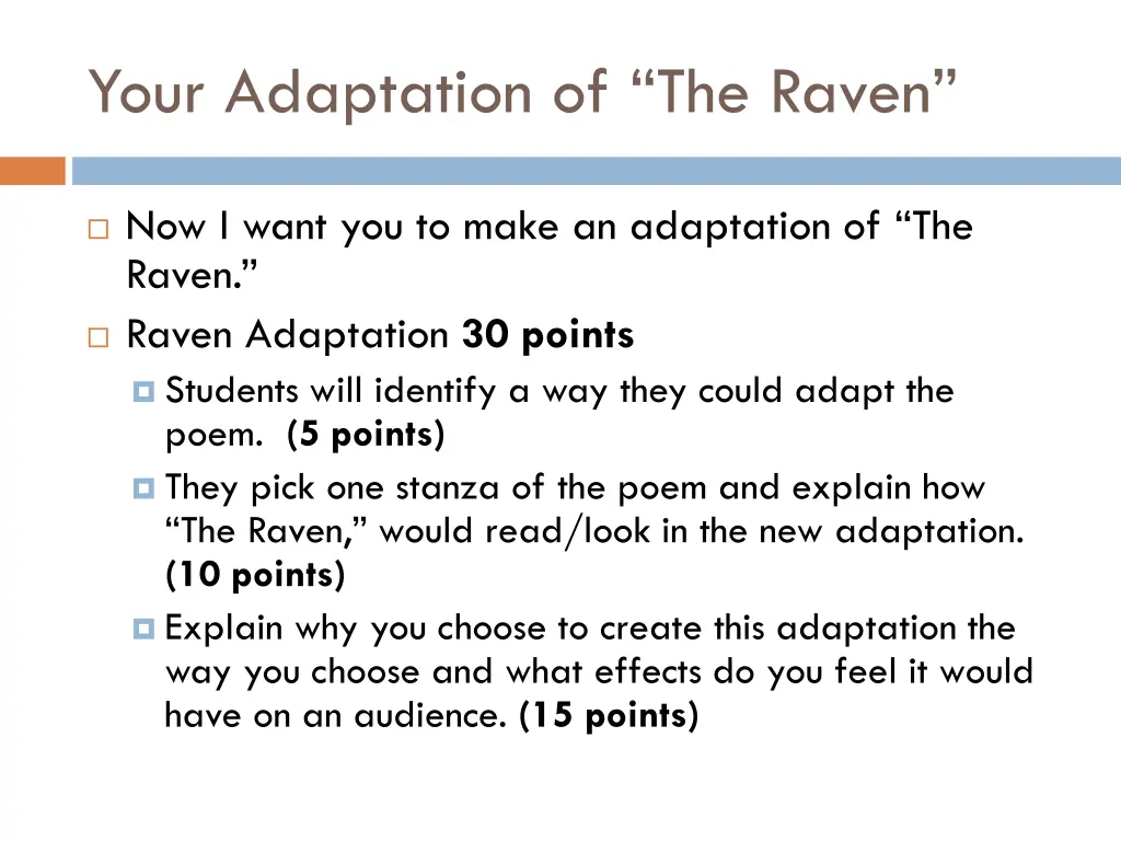 your adaptation of the raven