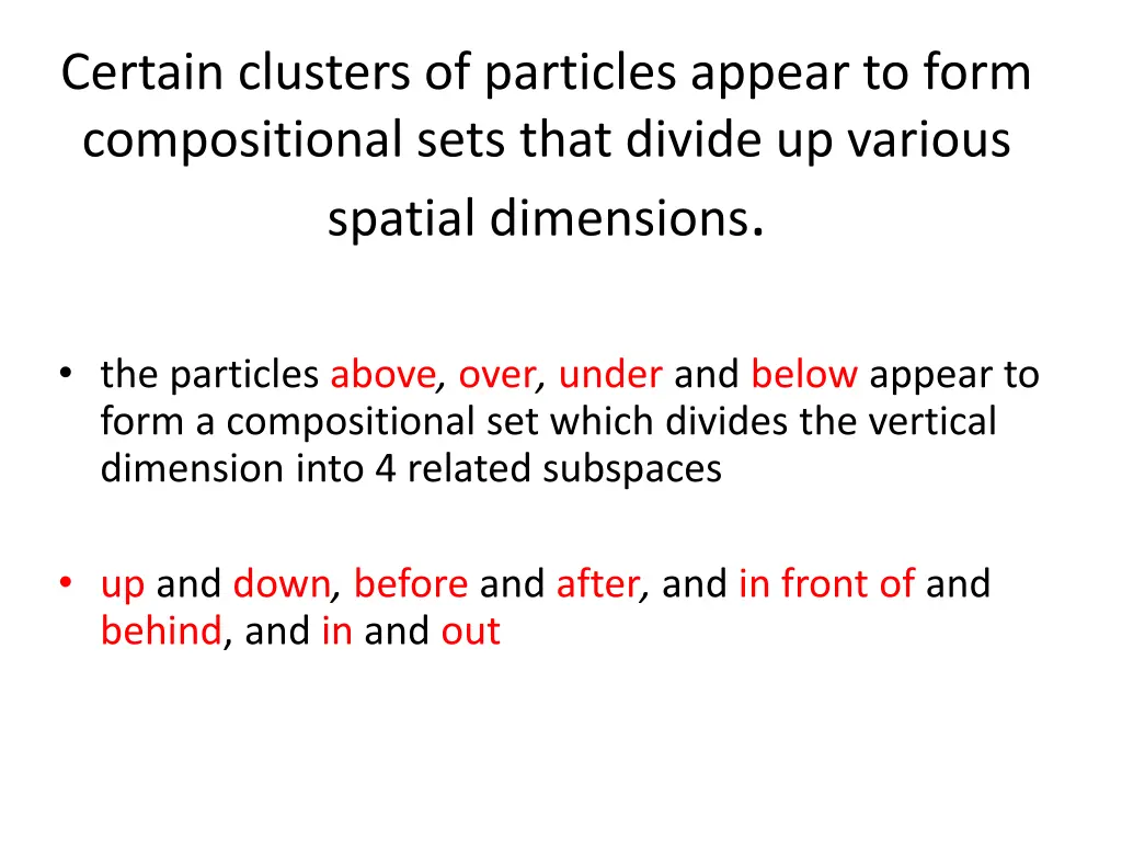 certain clusters of particles appear to form