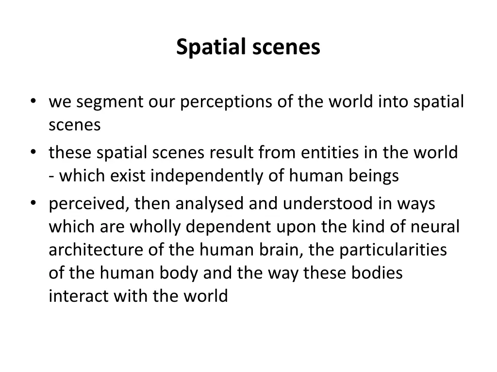 spatial scenes