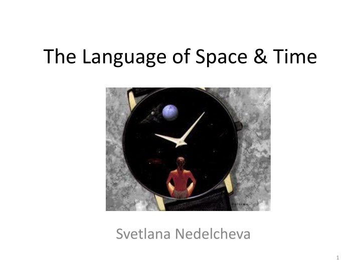 the language of space time