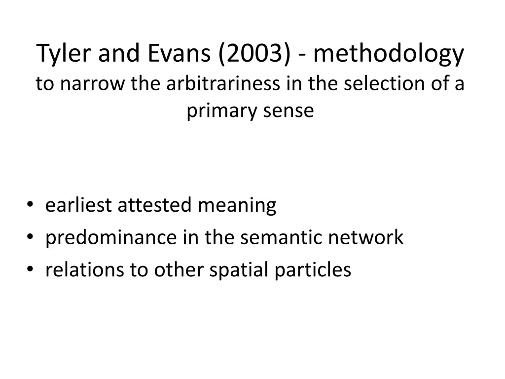 tyler and evans 2003 methodology to narrow