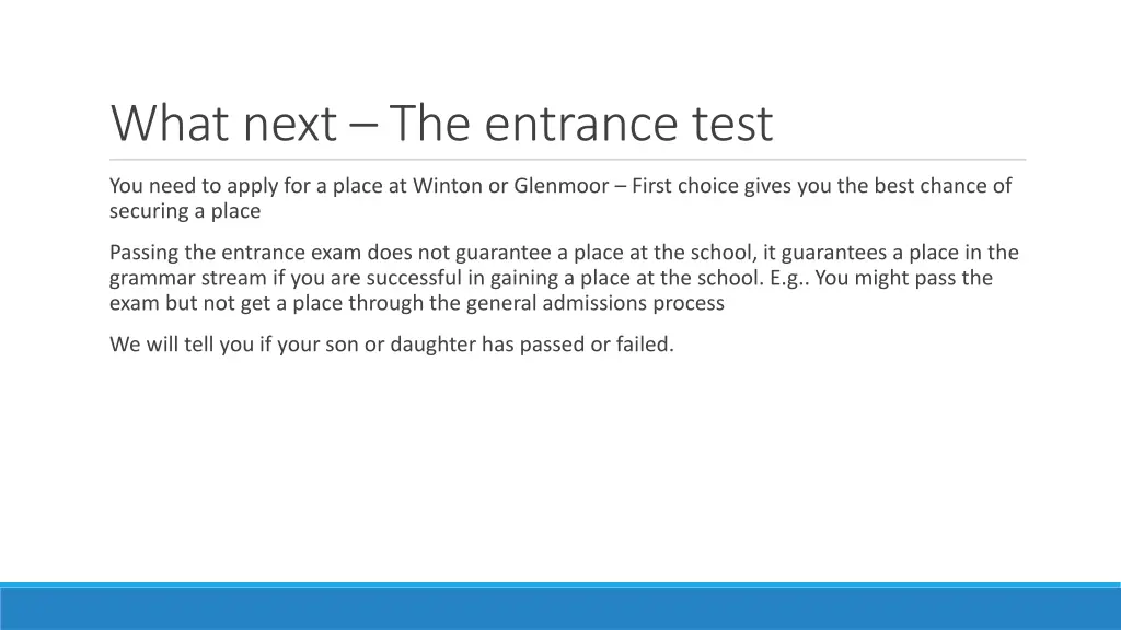 what next the entrance test