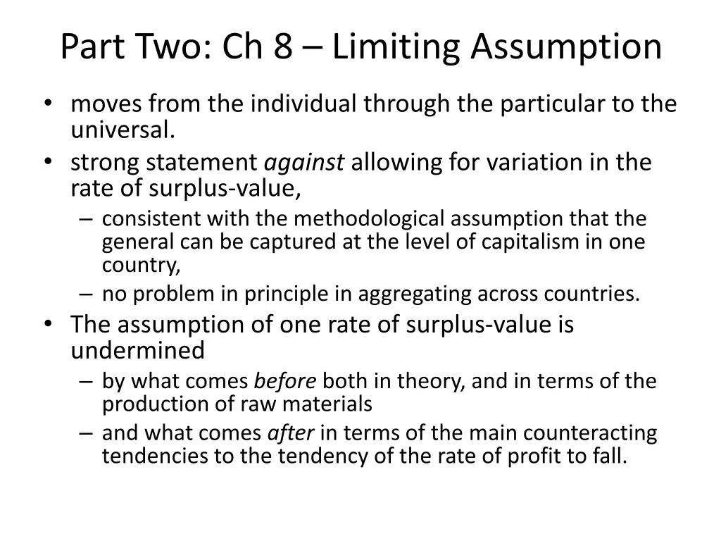 part two ch 8 limiting assumption