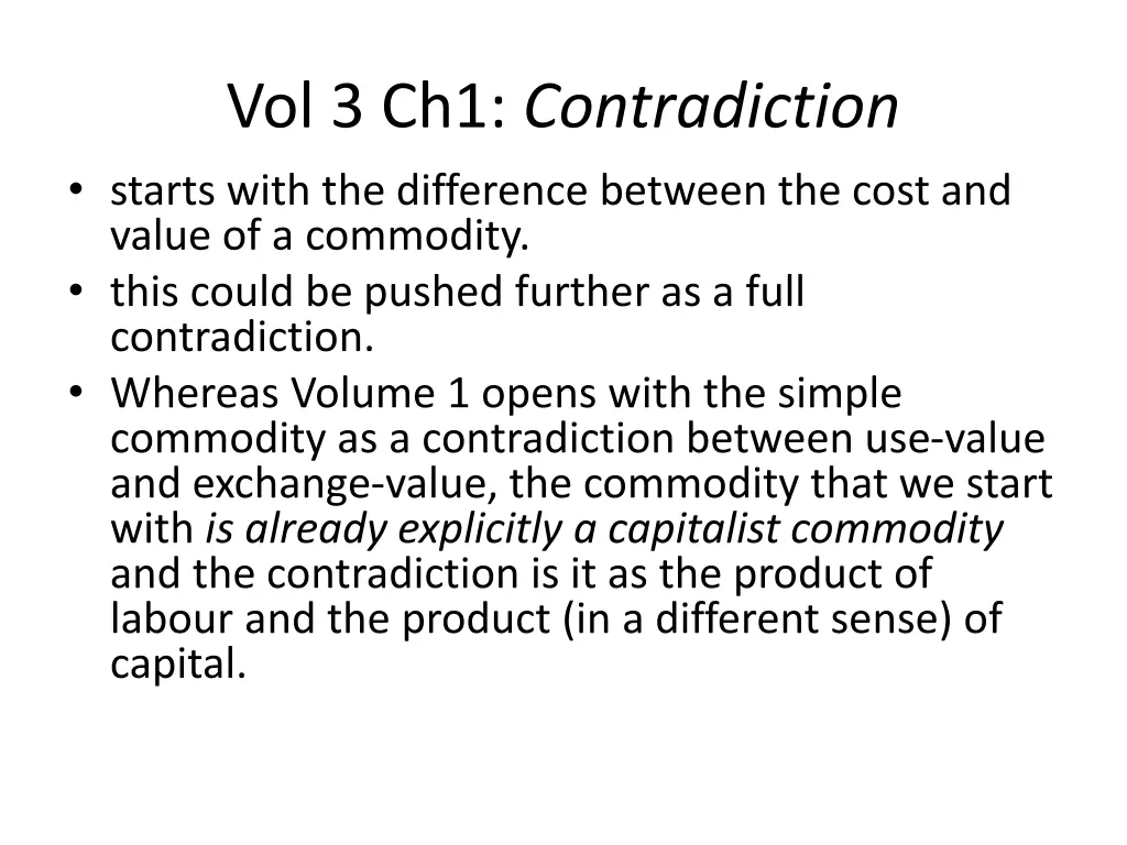 vol 3 ch1 contradiction starts with