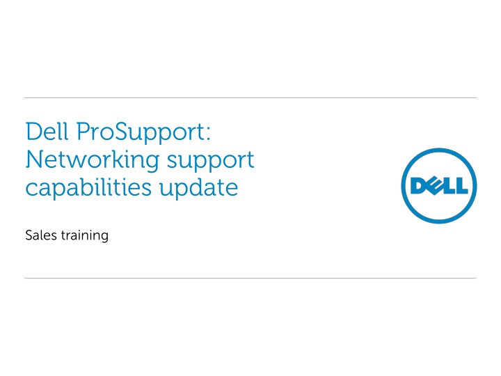 dell prosupport networking support capabilities