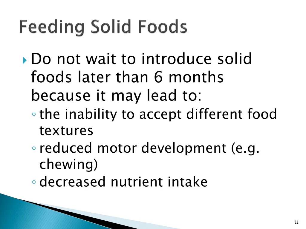 do not wait to introduce solid foods later than