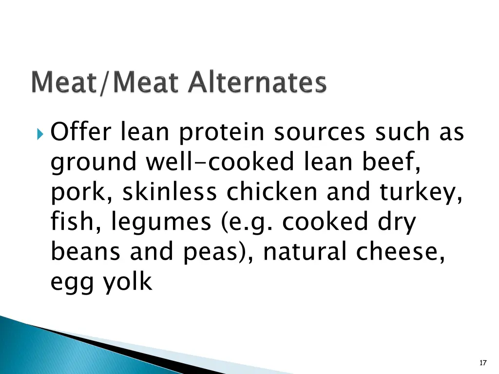 offer lean protein sources such as ground well