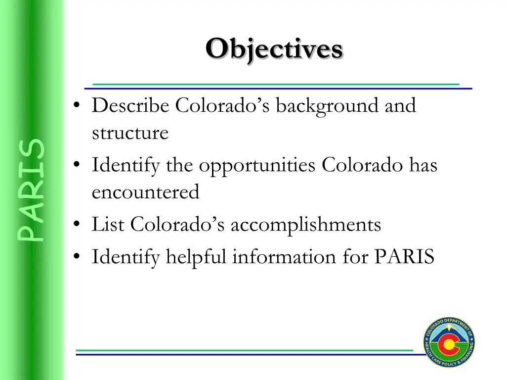 objectives