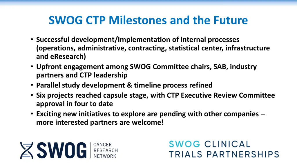 swog ctp milestones and the future