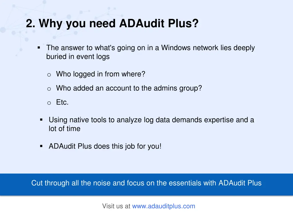 2 why you need adaudit plus