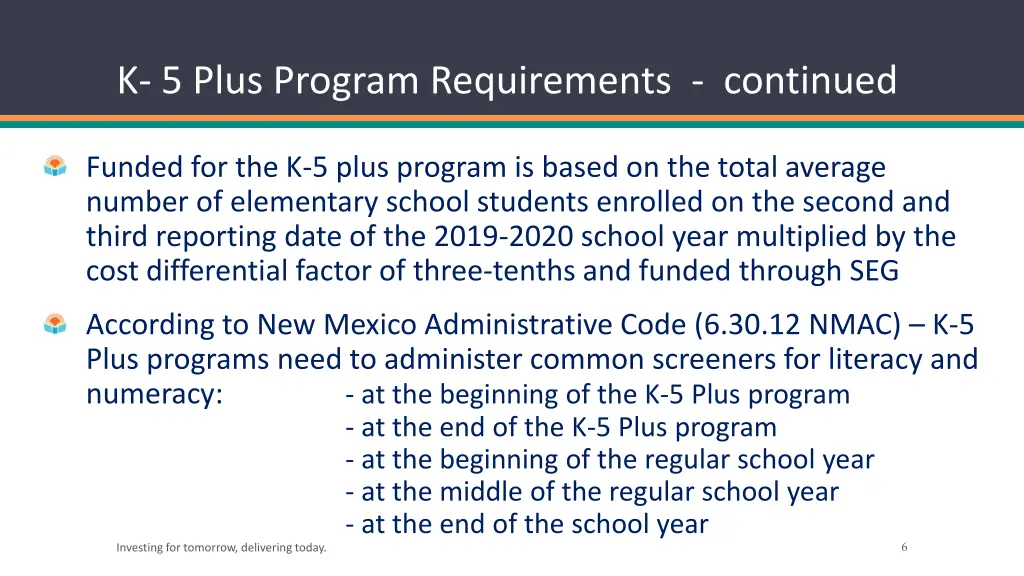 k 5 plus program requirements continued