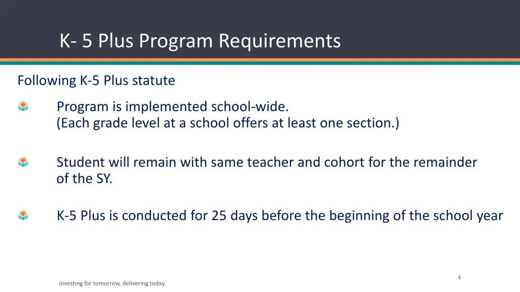 k 5 plus program requirements