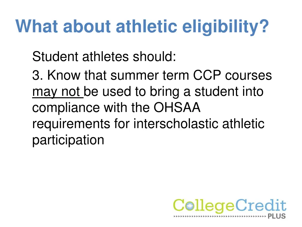 what about athletic eligibility 1